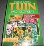 Deltas grote tuinencyclopedie 9789024358809 KOLEKTIV, Boeken, Verzenden, Gelezen, KOLEKTIV