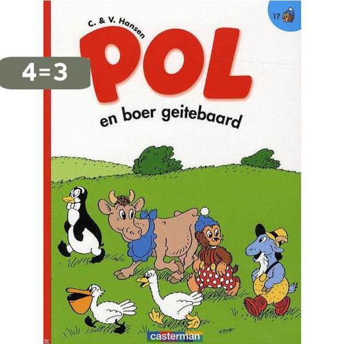 Pol / 17 pol en boer geitebaard / Pol 9789030340515 Hansen, Boeken, Stripverhalen, Zo goed als nieuw, Verzenden