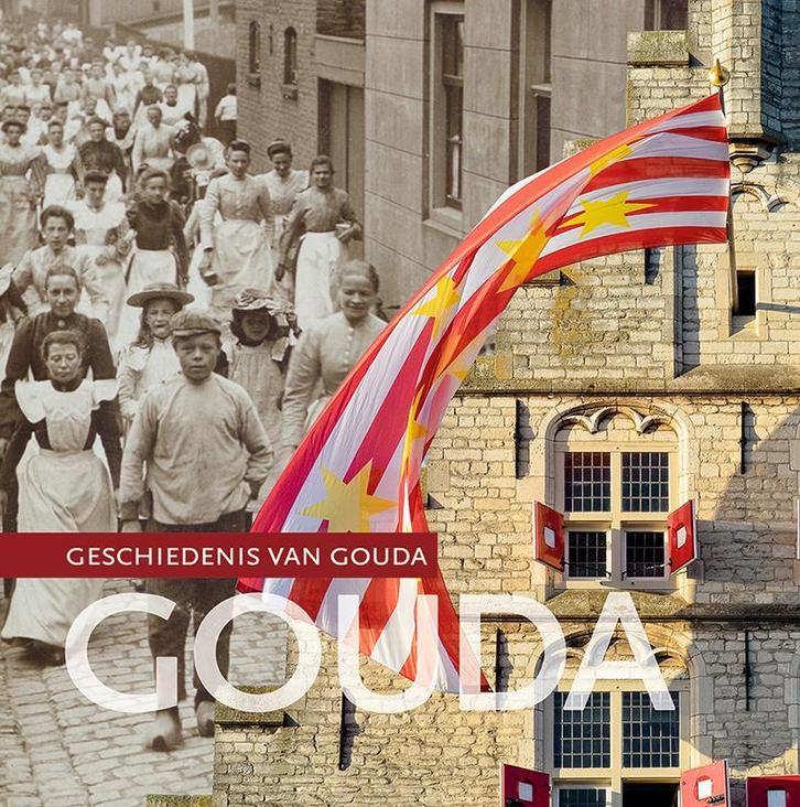 Geschiedenis van Gouda 9789087049454 Paul Abels, Livres, Histoire & Politique, Envoi