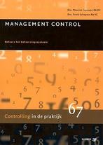 Controlling in de praktijk 67 -   Management Control, Livres, Économie, Management & Marketing, Maurice Franssen, Freek Schepers