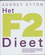 Het F2-Dieet 9789022992678, Boeken, Gezondheid, Dieet en Voeding, Gelezen, Audrey Eyton, Verzenden