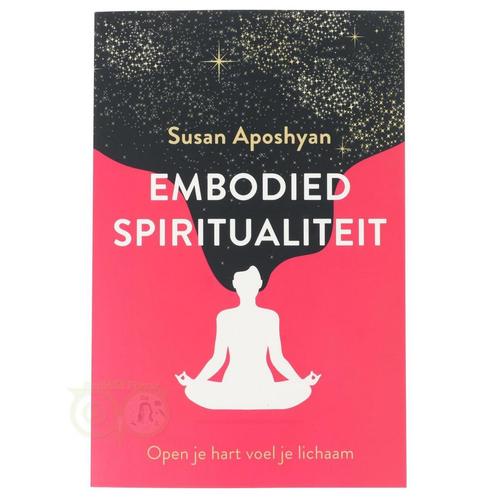 Embodied spiritualiteit -  Susan Aposhyan, Livres, Livres Autre, Envoi
