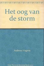 Het Oog van de Storm 9789051087000 Virginia Andrews, Boeken, Verzenden, Gelezen, Virginia Andrews