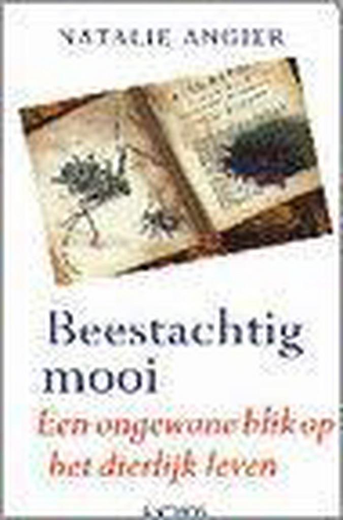 Beestachtig mooi 9789041401847 Natalie Angier, Livres, Science, Envoi