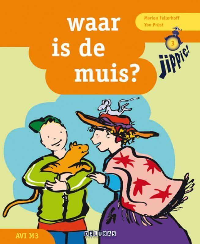 waar is de muis? / Jippie / 3 9789053005521, Boeken, Kinderboeken | Jeugd | onder 10 jaar, Zo goed als nieuw, Verzenden
