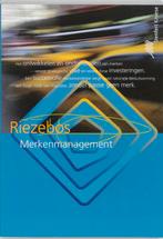Merkenmanagement 9789020732085, Boeken, Zo goed als nieuw, Verzenden, R. Riezebos, B. Kist