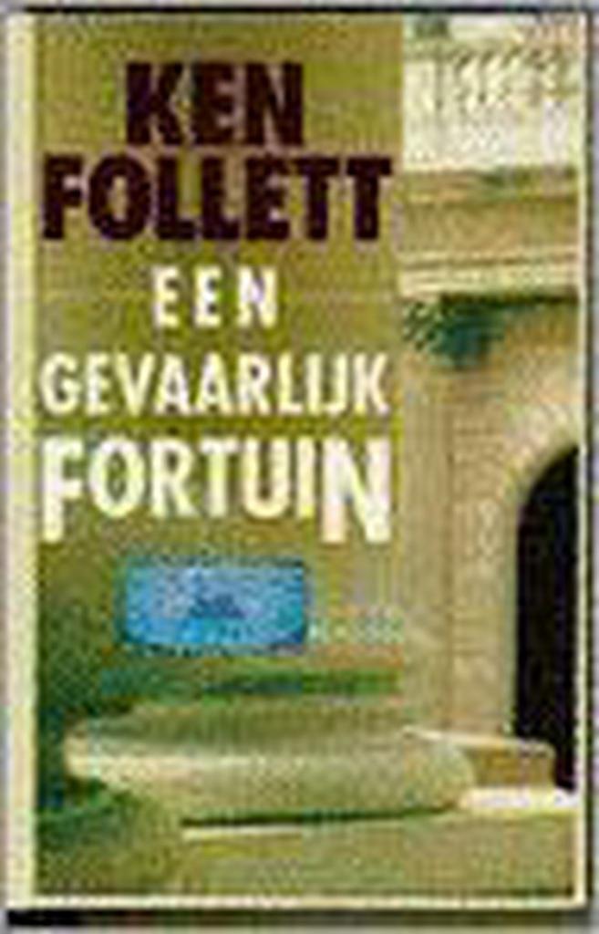 GEVAARLIJK FORTUIN (GEB) 9789026972218 FOLLETT, Boeken, Thrillers, Gelezen, Verzenden