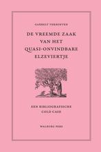 De vreemde zaak van het quasi-onvindbare Elzeviertje, Boeken, Verzenden, Zo goed als nieuw, Garrelt Verhoeven