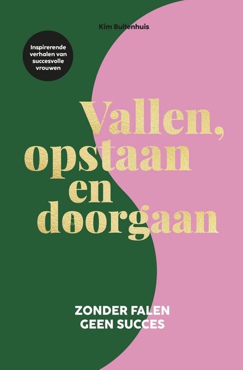 Vallen, opstaan en doorgaan (9789043928601, Kim Buitenhuis), Boeken, Psychologie, Nieuw, Verzenden