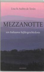 Mezzanotte 9789029076630 L. Saint Aubin de Terán, Verzenden, Gelezen, L. Saint Aubin de Terán