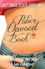 Het enige echte eerlijke puberopvoedboek 9789045313184, Verzenden, Zo goed als nieuw, Marina van der Wal
