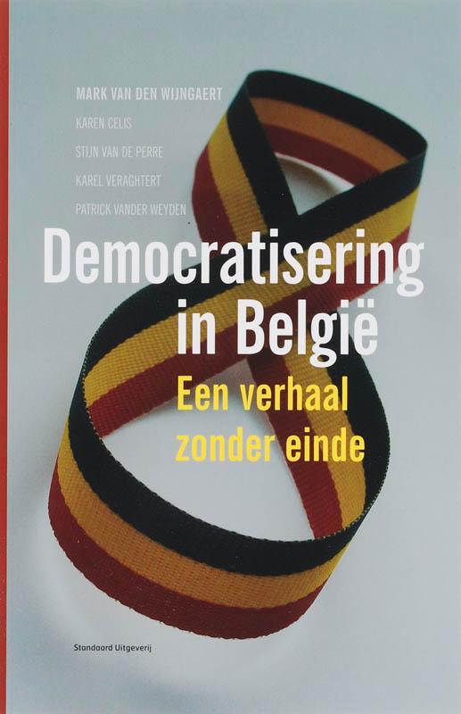 Democratisering in België 9789002223297 M. Van den Wijngaert, Boeken, Geschiedenis | Nationaal, Gelezen, Verzenden
