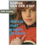 Meisje Met Negen Pruiken 9789044608502 Sophie van der Stap, Verzenden, Sophie van der Stap