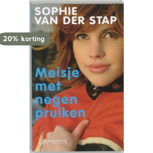 Meisje Met Negen Pruiken 9789044608502 Sophie van der Stap, Livres, Romans, Envoi