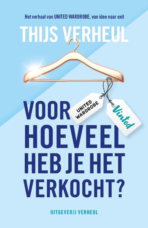 Voor hoeveel heb je het verkocht? 9789083194707, Boeken, Overige Boeken, Gelezen, Verzenden