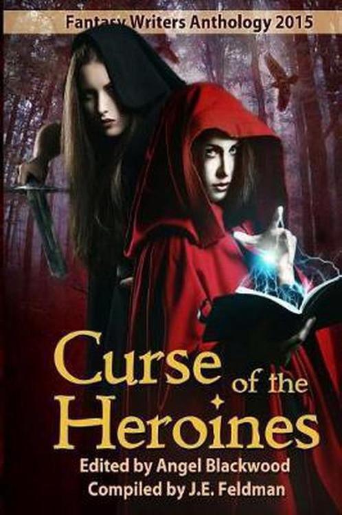 Curse of the Heroines 9781517360436, Livres, Livres Autre, Envoi