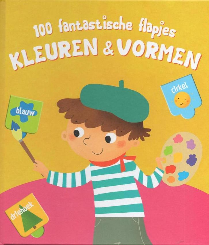 Vormen en kleuren / 100 fantastische flapjes 9789492116574, Boeken, Kinderboeken | Baby's en Peuters, Gelezen, Verzenden