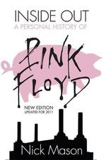 Inside Out Personal History Pink Floy 9780753819067, Zo goed als nieuw, Nick Mason, Philip Dodd, Verzenden
