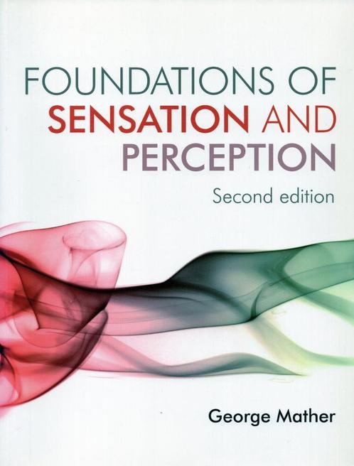 Foundations of Sensation and Perception - George Mather - 97, Livres, Livres d'étude & Cours, Envoi