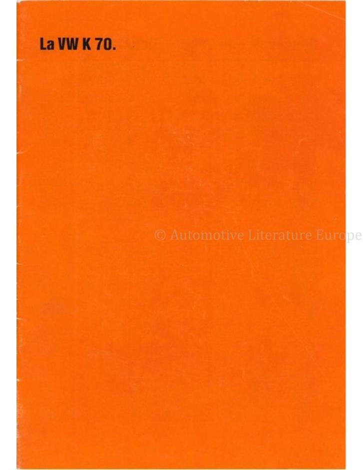 1971 VOLKSWAGEN K70 BROCHURE FRANS, Livres, Autos | Brochures & Magazines