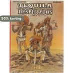 Tequila Desperados 1. Tierras calientes 9789052892498, Verzenden,  Cassini