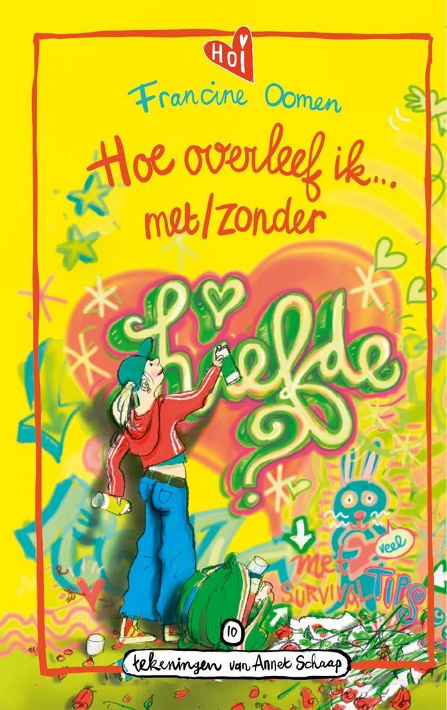 Hoe overleef ik... 10 - Hoe overleef ik met/zonder liefde?, Antiek en Kunst, Antiek | Boeken en Manuscripten, Verzenden