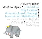 Babar - Babar, de kleine olifant 9789025744717, Francis Poulenc, Verzenden