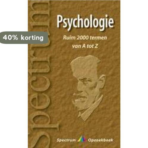 Psychologie van A tot Z / Spectrum opzoekboek 9789027461728, Boeken, Psychologie, Gelezen, Verzenden