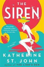 The Siren 9781538733684 Katherine St. John, Verzenden, Zo goed als nieuw, Katherine St. John