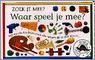 Waar speel je mee? / Zoek je mee? 9789020689624, Boeken, Kinderboeken | Baby's en Peuters, Gelezen, Verzenden