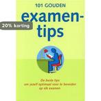 101 Gouden examentips 9789043820875, Verzenden, Gelezen