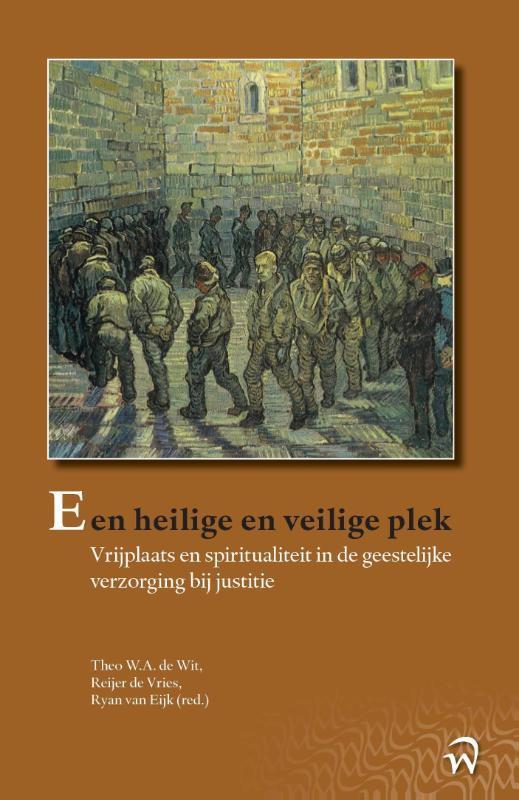 Een heilige en veilige plek 9789462402737, Boeken, Wetenschap, Gelezen, Verzenden