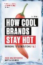 How Cool Brands Stay Hot, Nieuw, Nederlands, Verzenden