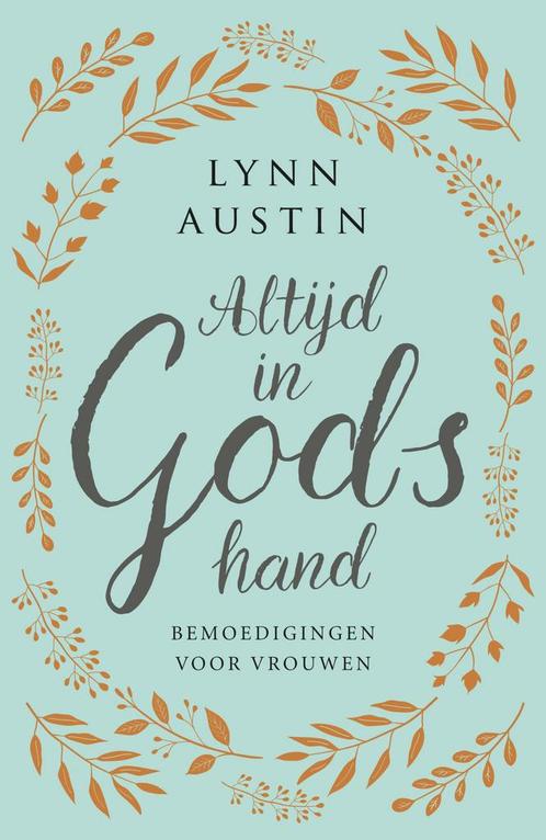 Altijd in Gods hand 9789029728621 Lynn Austin, Boeken, Godsdienst en Theologie, Zo goed als nieuw, Verzenden
