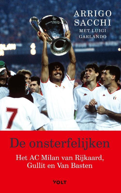 De onsterfelijken 9789021421940 Arrigo Sacchi, Boeken, Hobby en Vrije tijd, Gelezen, Verzenden