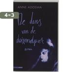 De Dans Van De Duizendpoot 9789045004396 A. Adoswa, Boeken, Verzenden, Zo goed als nieuw, A. Adoswa