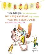 De verjaardag van de eekhoorn en andere verhalen, Verzenden, Zo goed als nieuw, Toon Tellegen