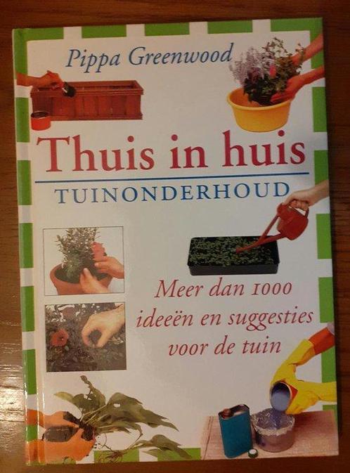 Tuinonderhoud Thuis in huis 9789076694160, Livres, Nature, Envoi