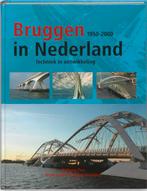 Bruggen in Nederland (1950-2000) 9789057306327, Boeken, Techniek, Gelezen, Nvt, Verzenden