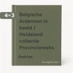 Belgische Ardennen in beeld / Heideland collectie, Verzenden, Gelezen, Andries
