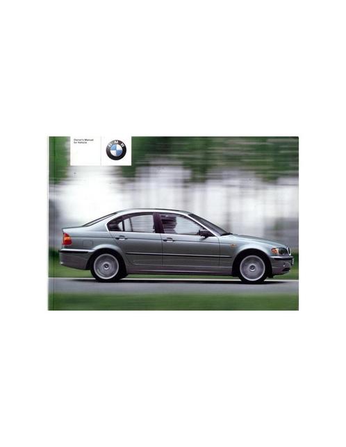 2001 BMW 3 SERIE INSTRUCTIEBOEKJE ENGELS, Autos : Divers, Modes d'emploi & Notices d'utilisation