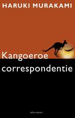 Kangoeroecorrespondentie 9789045021874 Haruki Murakami, Boeken, Verzenden, Gelezen, Haruki Murakami