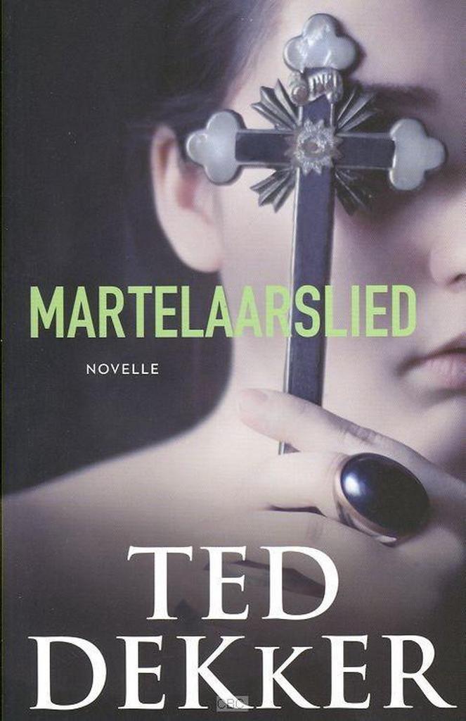Martelaarslied 9789043523691 Ted Dekker, Boeken, Thrillers, Gelezen, Verzenden