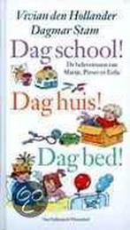 Dag school ! Dag huis ! Dag bed ! 9789026993893, Verzenden, Gelezen, Vivian den Hollander