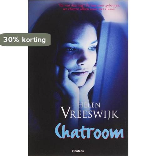 Chatroom 9789022322321 Helen Vreeswijk, Boeken, Kinderboeken | Jeugd | 13 jaar en ouder, Gelezen, Verzenden