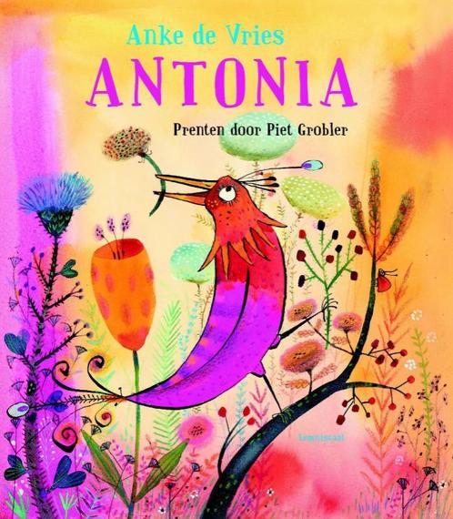Antonia 9789047708513 Anke de Vries, Boeken, Prentenboeken en Plaatjesalbums, Zo goed als nieuw, Verzenden