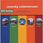 Levendig Leidschenveen 9789460100628 A. Abbing, Boeken, Geschiedenis | Stad en Regio, Verzenden, Zo goed als nieuw, A. Abbing