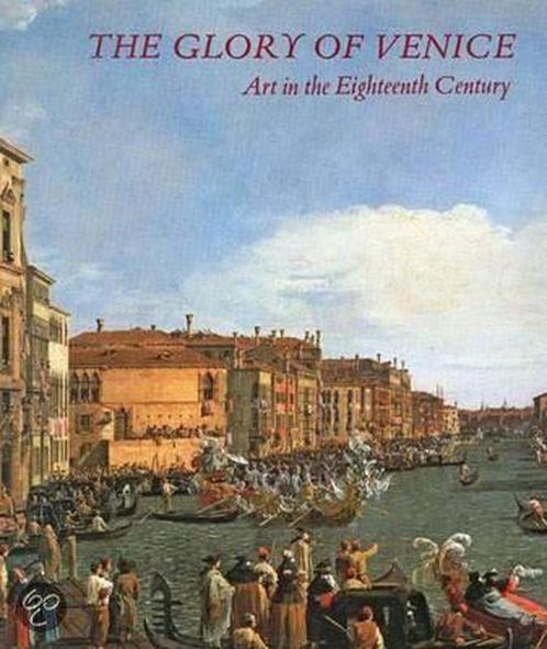 The Glory of Venice - Art in the Eighteenth Century (Paper), Livres, Livres Autre, Envoi