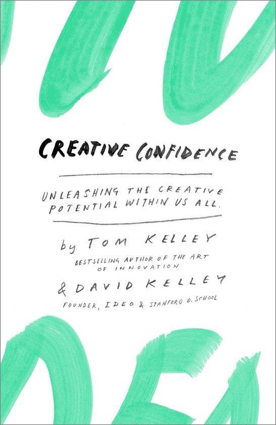 Creative Confidence 9780385349369 Tom Kelley, Livres, Langue | Anglais, Envoi