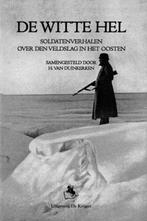 De witte hel 9789058681638, Boeken, Verzenden, Zo goed als nieuw